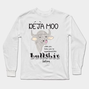 Deja Moo Long Sleeve T-Shirt